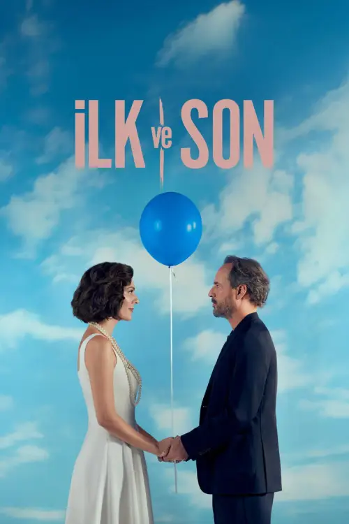 İlk ve Son posteri