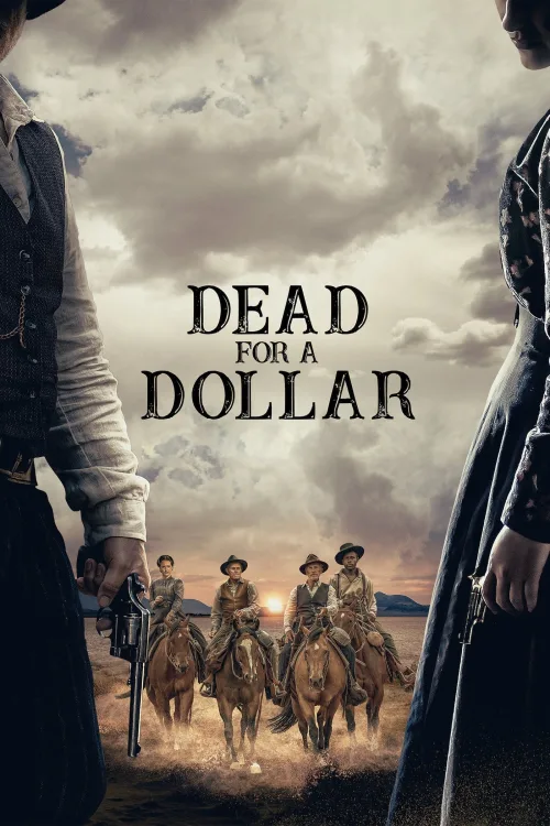 Dead for a Dollar İndir posteri