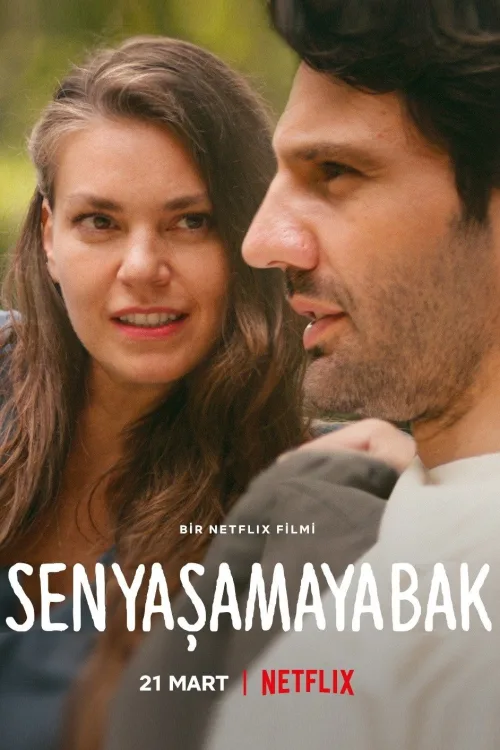Sen Yaşamaya Bak İndir posteri
