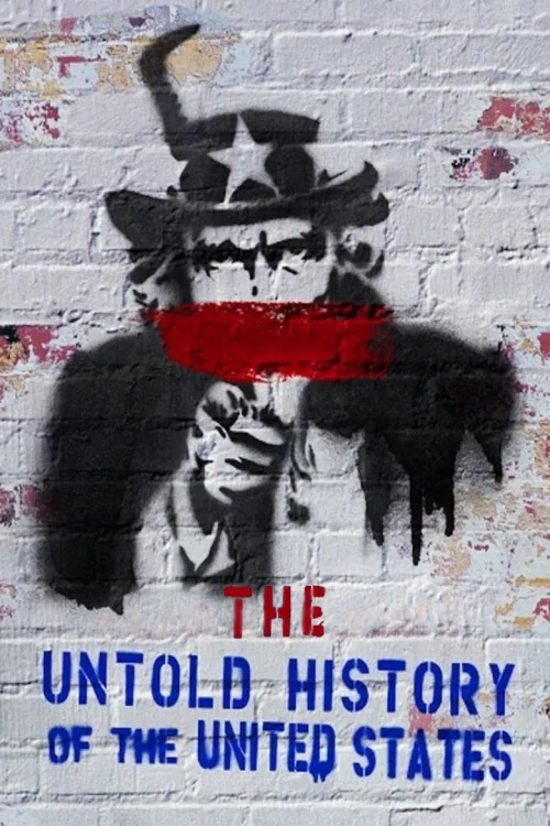 Oliver Stone's Untold History of the United States 1080p İndir posteri