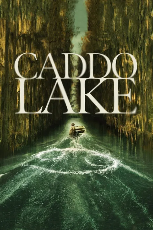 Caddo Lake İndir posteri