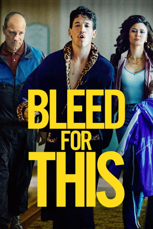 Bleed for This İndir posteri