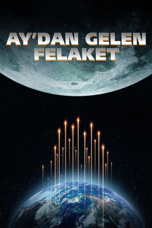 Ay'dan Gelen Felaket İndir posteri