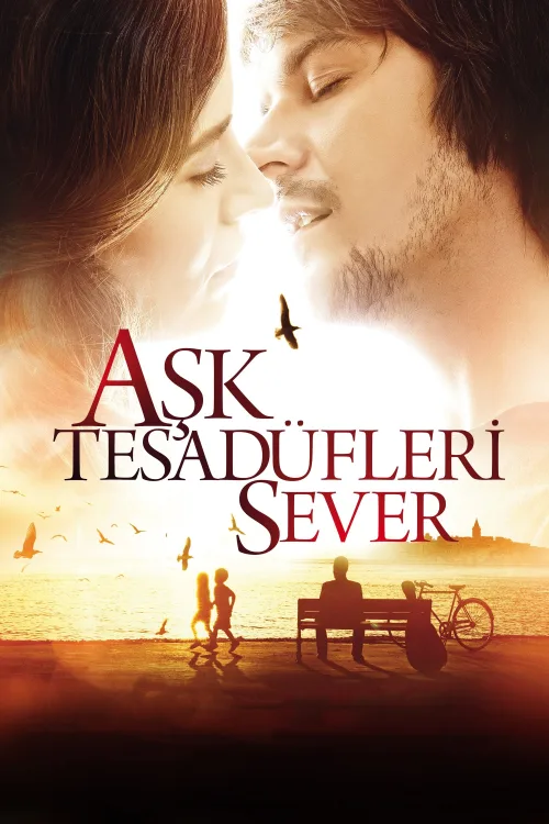 Aşk Tesadüfleri Sever İndir posteri