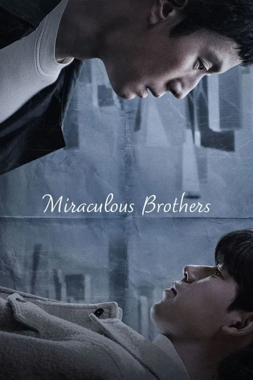 기적의 형제 (Miraculous Brothers) 1080p İndir posteri