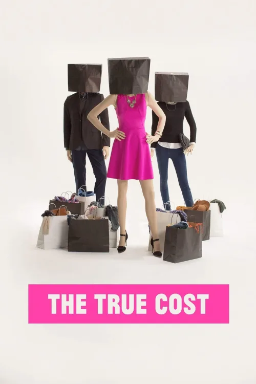The True Cost İndir posteri