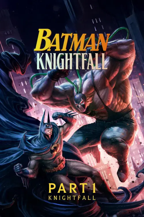Batman: Knightfall Part 1: Knightfall posteri