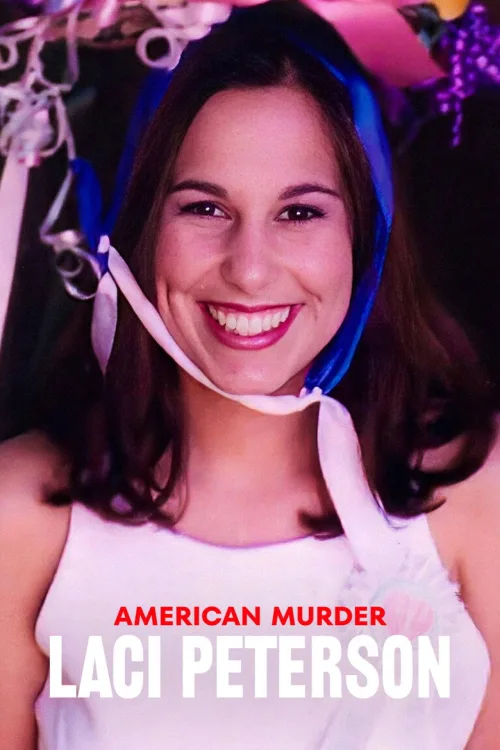 Laci Peterson Cinayeti 1080p İndir posteri