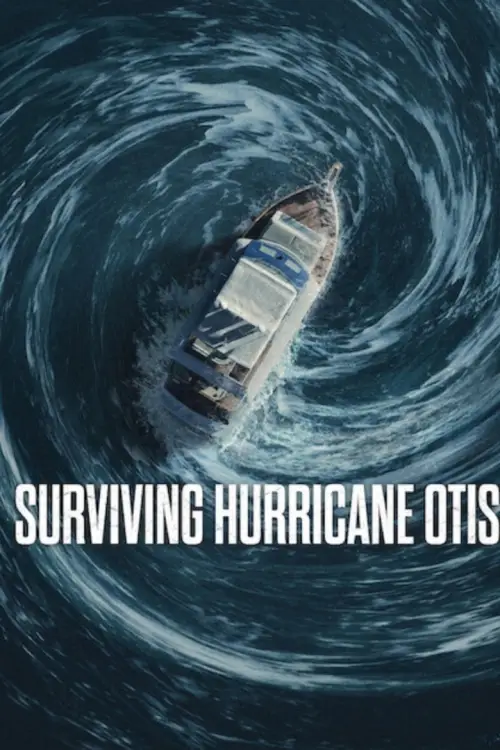 Surviving Hurricane Otis posteri