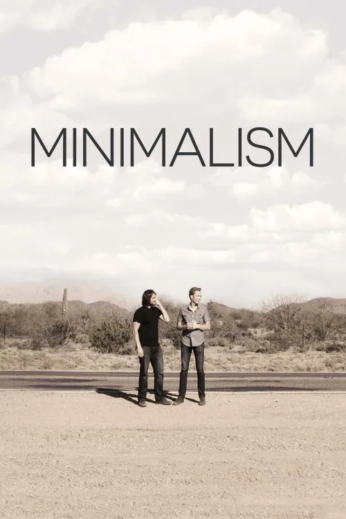 Minimalizm: Önemli Şeylere Dair Bir Belgesel İndir posteri