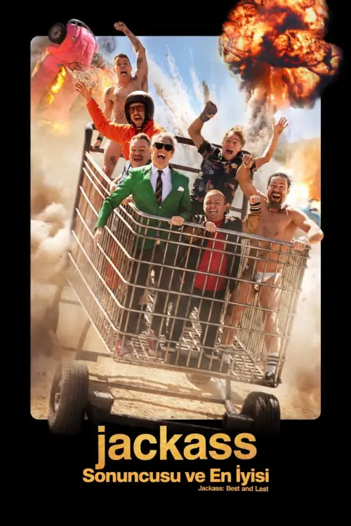 Jackass: Sonuncusu ve En İyisi posteri