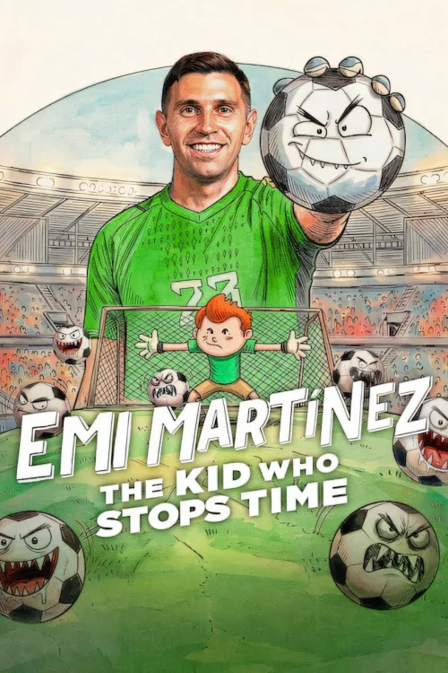 Dibu Martínez: El pibe que ataja el tiempo İndir posteri