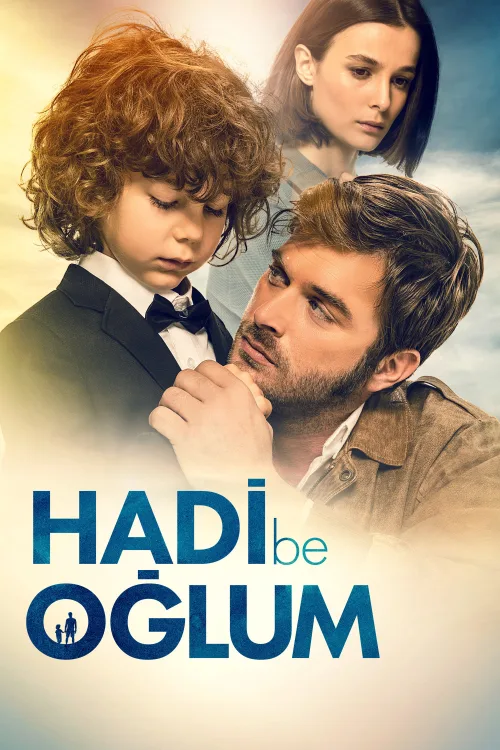 Hadi Be Oğlum İndir posteri