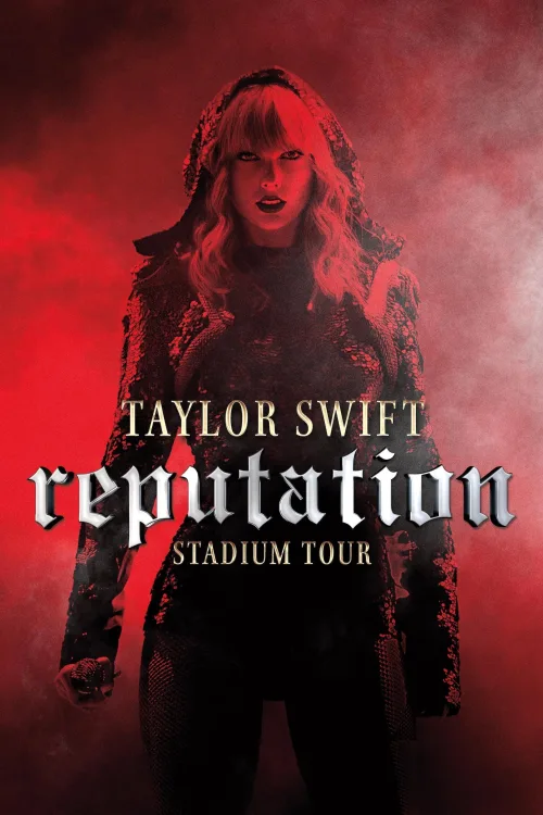 Taylor Swift: İtibar Stadyum Turu İndir posteri