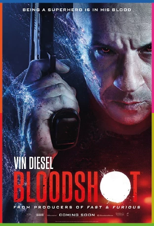  Bloodshot: Durdurulamaz Güç 