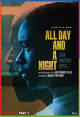 All Day and a Night İndir
