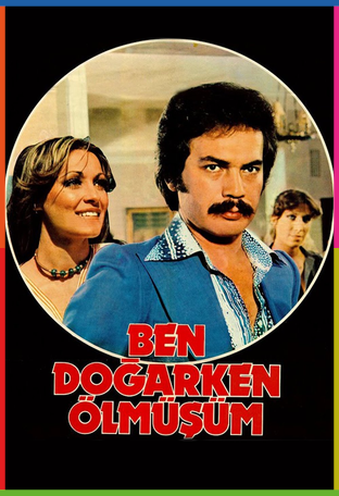 Ben Doğarken Ölmüşüm İndir