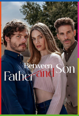 Between Father and Son 1080p Altyazılı İndir