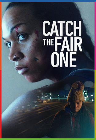 Catch the Fair One İndir