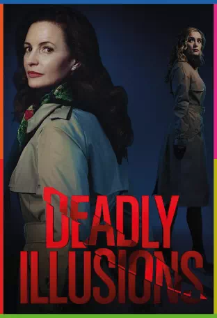  Deadly Illusions 