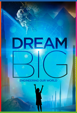 Dream Big: Engineering Our World İndir