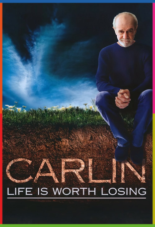 George Carlin: Life Is Worth Losing İndir