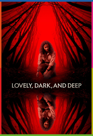 Lovely, Dark, and Deep İndir