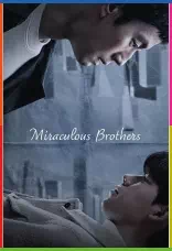 기적의 형제 (Miraculous Brothers) 1080p İndir