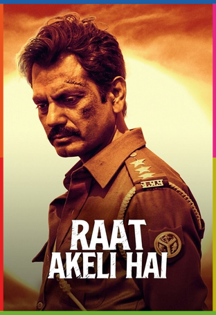 Raat Akeli Hai İndir