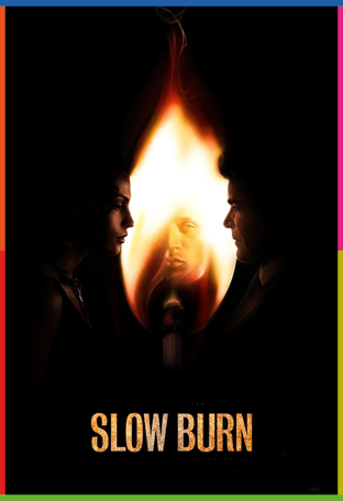Slow Burn İndir