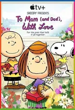 Snoopy Presents: To Mom (and Dad), With Love İndir