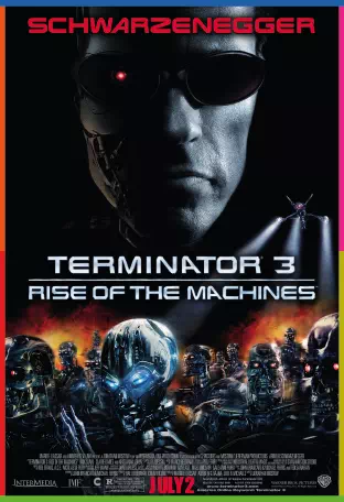  Terminatör 3: Makinelerin Yükselişi 