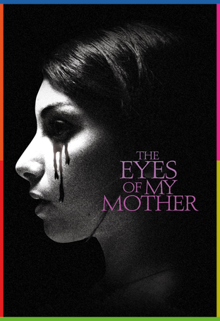 The Eyes of My Mother İndir