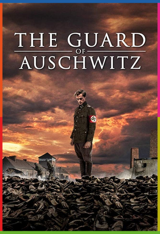 The Guard of Auschwitz İndir