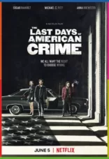 The Last Days of American Crime İndir