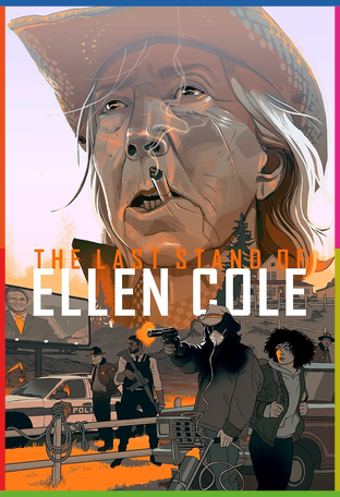 The Last Stand of Ellen Cole İndir