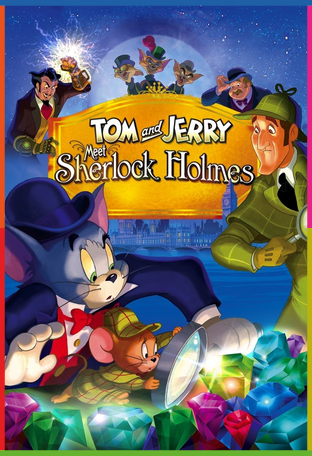 Tom ve Jerry Sherlock Holmes’le Tanışıyor İndir