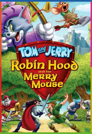 Tom ve Jerry: Robin Hood Masalı İndir